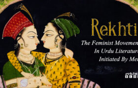 Rekhti-The-Feminist-Movement-in-Urdu